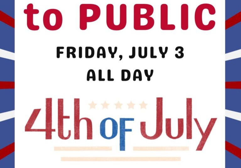 JULY 3 CLOSED